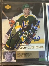 Signed 2002-03 Upper Deck Foundations #47 Dino Ciccarelli North Stars Auto Card