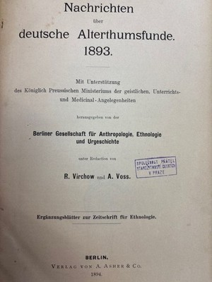 Nachrichten über deutsche Alterthumsfunde. 1893. Heft 1 bis 6. Hrsg. v. d. Berli
