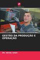 GestÃO DA ProduÇÃO E OperaÇÃO Keval Shah Taschenbuch Portugiesisch 2022