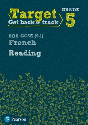 Target Grade 5 Reading AQA GCSE (9-1) French Buch Pearson Education Limited