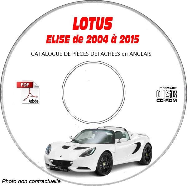 Catalogue de pièces Lotus Elise 2004-2015 sur CD-ROM anglais pour entretien mécanique
