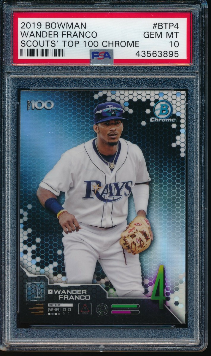 PSA 10 WANDER FRANCO 2019 Bowman Chrome Scout's Top 100 Rookie