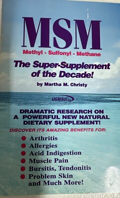 MSM - The Super-Supplement of the Decade by Martha M. Christy (1997, Mass...