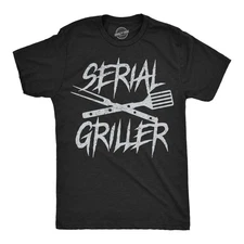 Mens Funny T Shirts Serial Griller Sarcastic Cookout Graphic Novelty Tee For Men