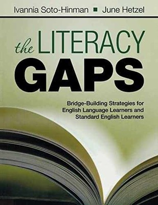 The Literacy Gaps: - Paperback, by Soto Ivannia; Hetzel - Very Good