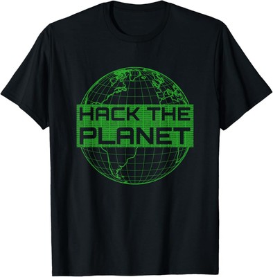 Hack The Planet Computer Hacker Design UNISEX Tees Shirt Made in USA SIZE S-XL