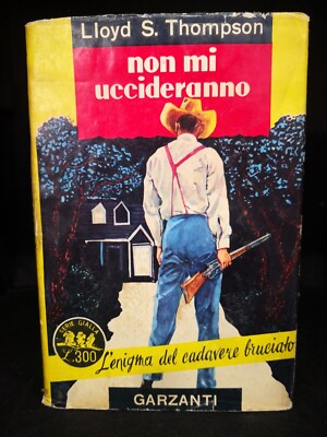GELBE SERIE GARZANTI NR. 81 LLOYD THOMPSON SIE WERDEN MICH NICHT TÖTEN 1956