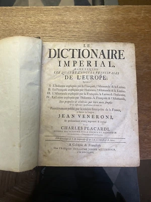 1766 IMPÉRIAL DICTIONNAIRE DANS LEQUEL LES 4 LANGUES PRINCIPALES DE L EUROPE - Photo 1/4