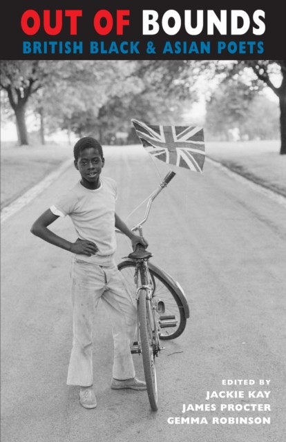 Out of Bounds: British Black & Asian Poets (Newcastle / Bloodaxe - Image 6