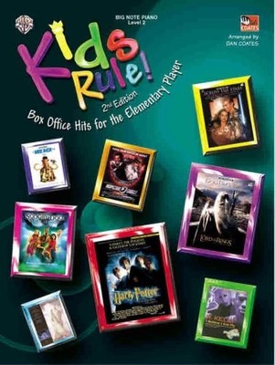 Kids Rule! Box Office Hits for the Elementary Player, Second Edition, Coates, Da