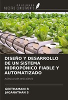 Geethamani R (U. A.) | DiseÑO Y Desarrollo DE UN Sistema HidropÓNico Fiable Y...