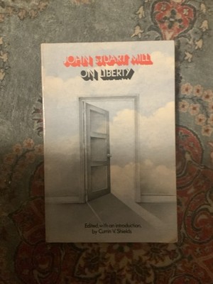 John Stuart Mill - On Liberty - The Bobbs-Merrill Company 17th Printing 1977