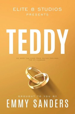 Teddy (Elite 8 Studios Book 5) Alternate Cover Emmy Sanders Taschenbuch Englisch