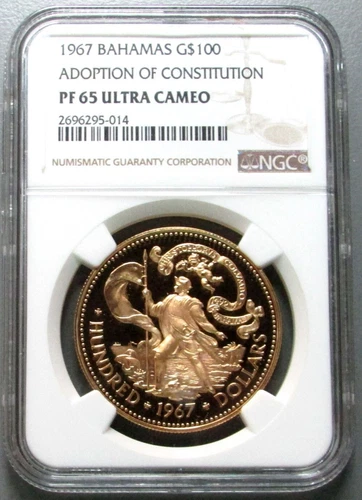 1967 GOLD BAHAMAS 850 MINTED $100 NGC PROOF 65 ULTRA CAMEO CONSTITUTION 