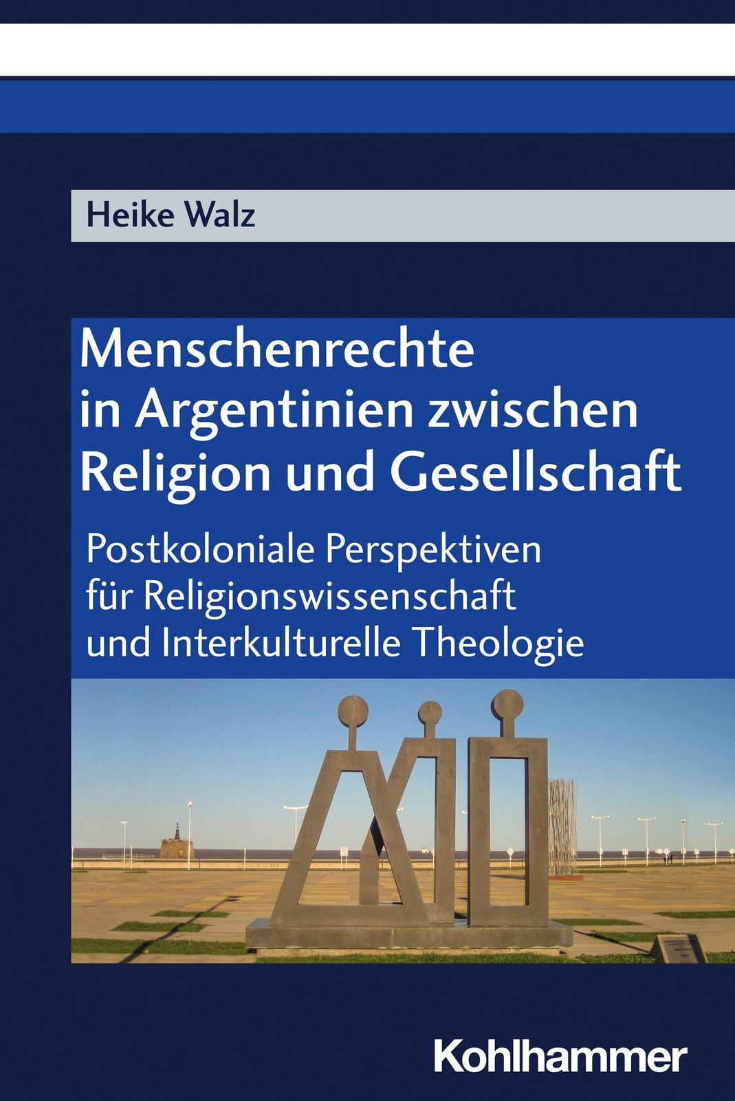Thumbnail - Menschenrechte In Argentinien Zwischen Religion Und Gesellschaft Heike