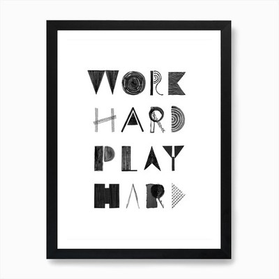 Work Hard Play Hard Kunstdruck gerahmtes Wandbild Poster Leinwanddruck Bild