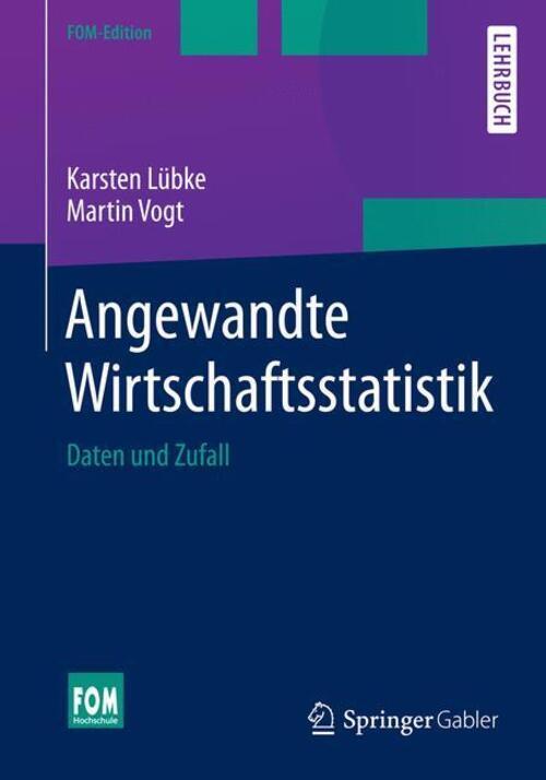 Thumbnail - Angewandte Wirtschaftsstatistik Daten Und Zufall Martin Vogt (u. A.)