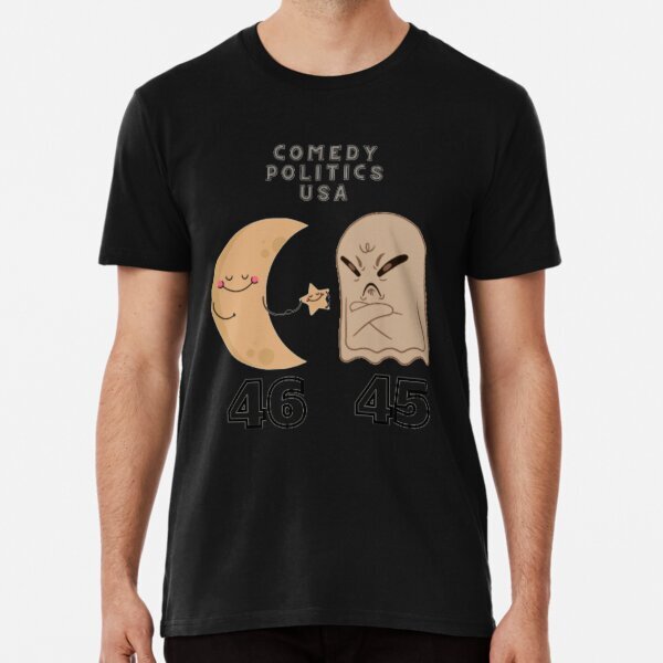 comedy politics funny politics speaks Gop republican Premium T-Shirt S-5XL