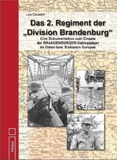 Das 2. Regiment der Division Brandenburg Bran...