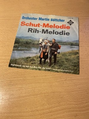 7'' MARTIN BÖTTCHER * Schut-Melodie / Rih-Melodie (FILM OST ''DER SCHUT'') KARL MAY