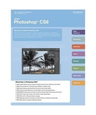 Adobe Photoshop Cs6 Coursenotes, Course Technology