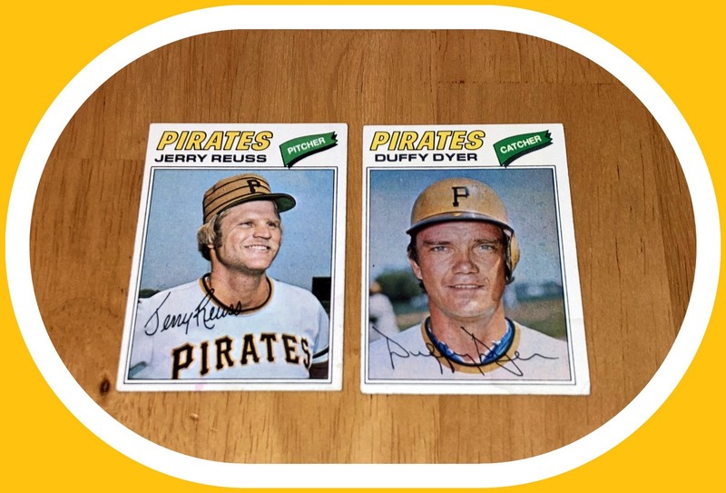 LOT OF 2 DIFFERENT 1977 TOPPS PITTSBURGH PIRATES DUFFY DYER  JERRY REUSS