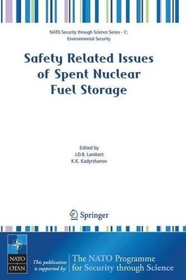 Safety Related Issues of Spent Nuclear Fuel Storage - 9781402059025