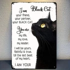 Vintage I Am Your Black Cat with Playful Tin Metal Signs Home Décor 8x12