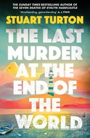 The Last Murder At The End Of The World Stuart Turton