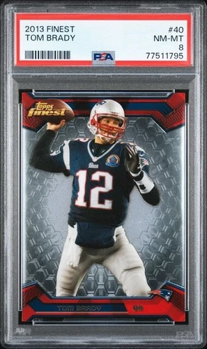 2013 TOPPS FINEST TOM BRADY #40 PSA 8