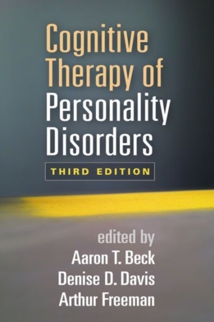 Cognitive Therapy of Personality Disorders.by Beck, Davis, Freeman PB** - Image 3