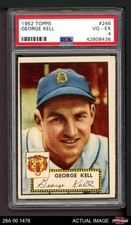 1952 Topps #246 George Kell Tigers HOF PSA 4 - VG/EX