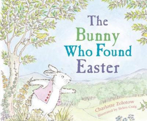 Charlotte Zolotow Bunny Who Found Easter (Paperback)Another great item from Rarewaves USA | Free delivery!