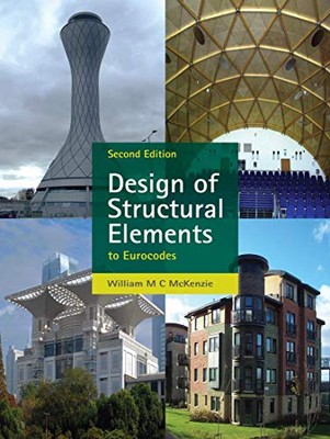 W.M.C. McKenzie - Design of Structural Elements - Paperback - X555z