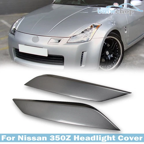 Painted KYO Chrome Silver Fit For Nissan Z33 350Z Fairlady Z Headlight Eyebrows