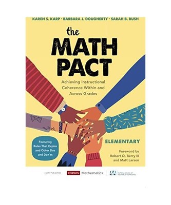 The Math Pact, Elementary: Achieving Instructional Coherence Within and Across G