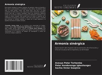 ArmoníA SinéRgica Aveuya Peter Terhemba (U. A.) Taschenbuch Spanisch 2025