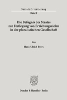 Die Befugnis Des Staates Zur Festlegung Von Erziehungszielen In Der...