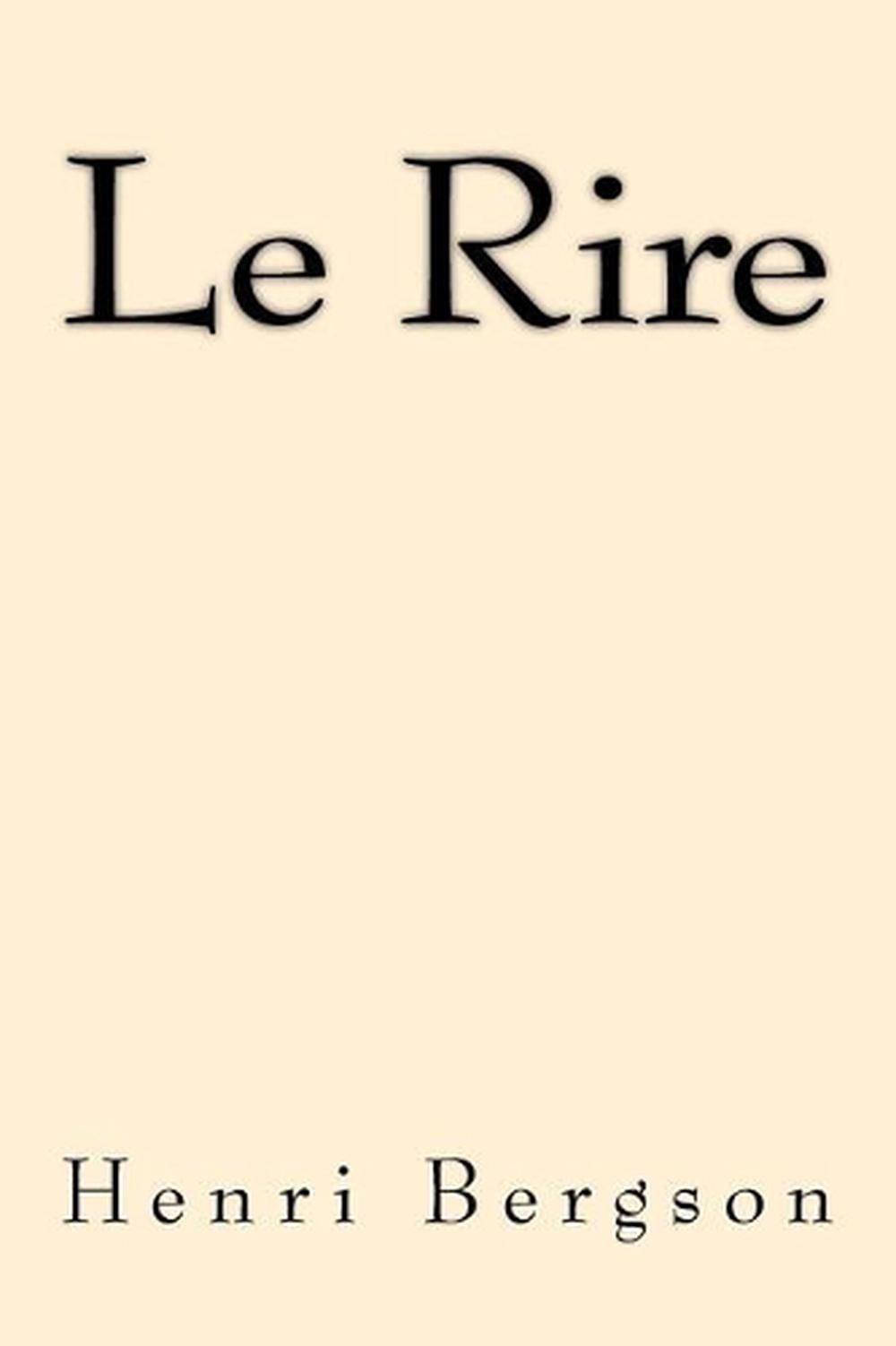 Le Rire by Henri Bergson (French) Paperback Book