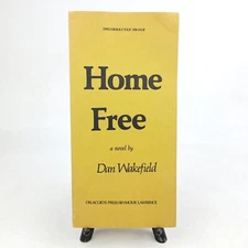 Uncorrected Proof Dan Wakefield 1977 "Home Free" Novel Softcover ARC Delacorte