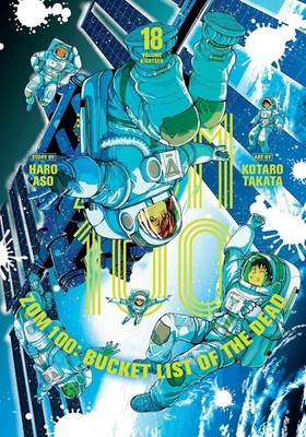 Zom 100: Bucket List of the Dead, Vol. 18 by Haro Aso Paperback