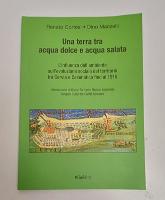 Ein Land zwischen Süß- und Salzwasser - Cortesi Renato, Manzelli Dino