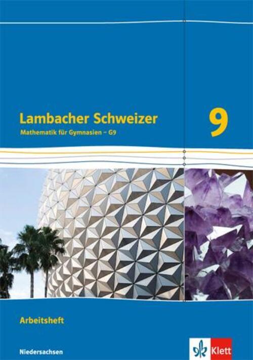 Lambacher Schweizer. 9. Schuljahr G9. Arbeitsheft Plus Lösungsheft....