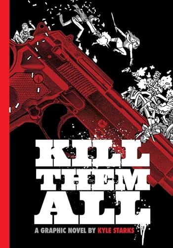 Kill Them All - Image 3