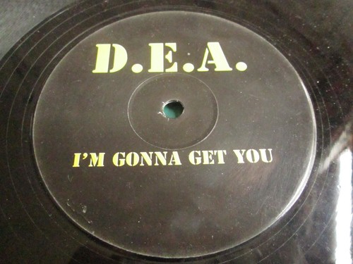 D.E.A.: I'm Gonna Get You 12" Vinyl Single Sided 2004 1st UK Press DEA502