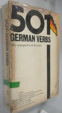 501 German Verbs: Fully Conjugated in All the Tenses in a New Ea