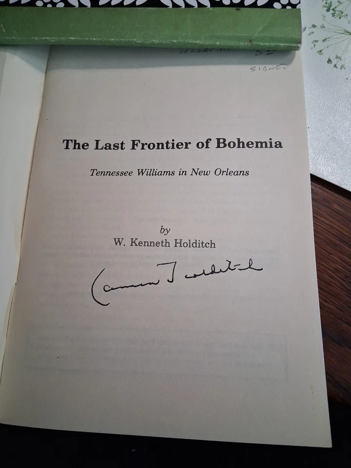 The Last Frontier Of Bohemia Softcover Tennessee Williams Holditch Signed 1987 Foto 2 de 2
