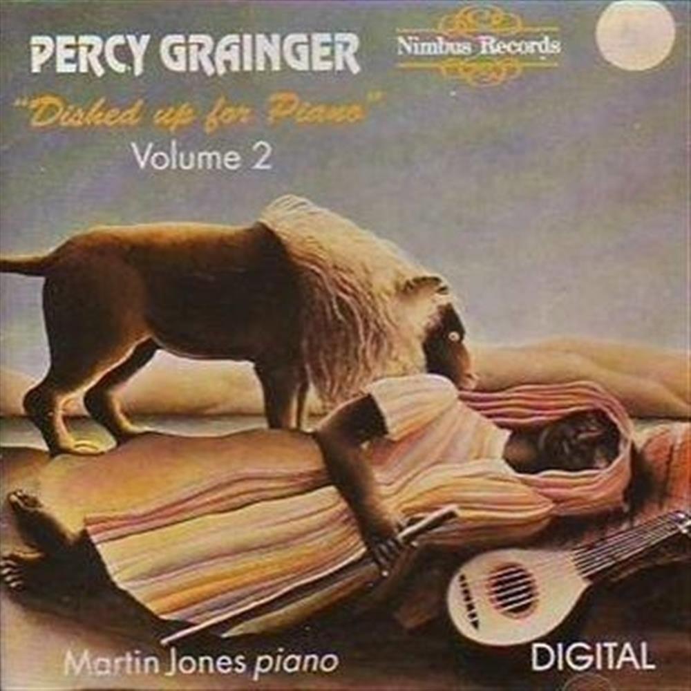 Dished Up For Piano - Percy Grainger (Audio Cd)