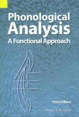 Phonological Analysis : A Functional Approach, Paperback by Burquest, Donald,...