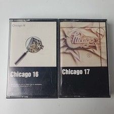 Chicago 16 - 1982 and Chicago 17 - 1984 Cassette Tapes